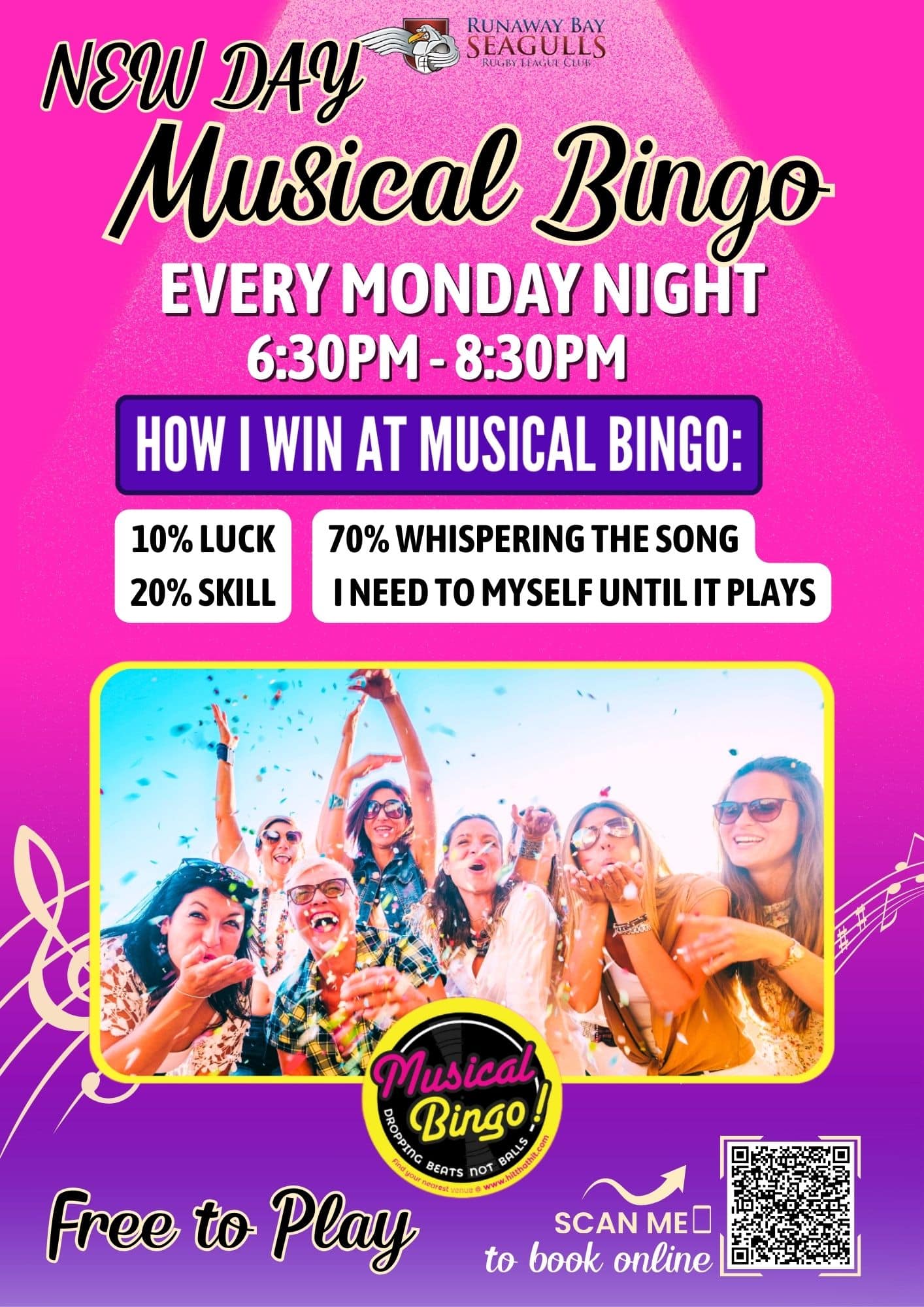 Musical Bingo every Monday night 6:30pm to 8:30pm, free to play