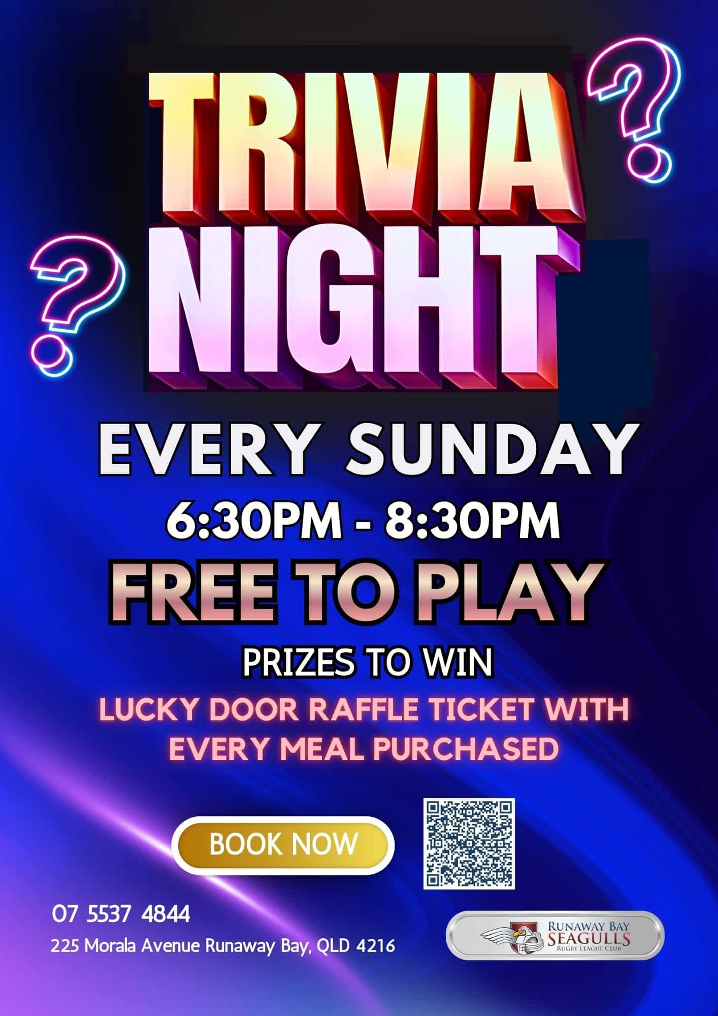 Trivia Night every Sunday 6:30pm to 8:30pm, free to play with prizes and a lucky door raffle ticket with every meal
