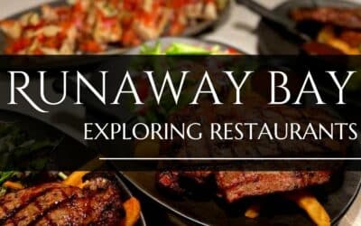 Exploring Restaurants in Runaway Bay